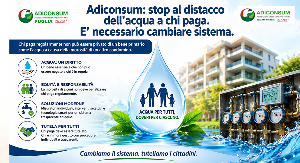 Adiconsum: stop al distacco dell’acqua a chi paga. E’ necessario cambiare sistema.